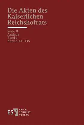 Sellert | Die Akten des Kaiserlichen Reichshofrats (RHR) | Buch | 978-3-503-13769-5 | sack.de