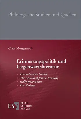Morgenroth |  Erinnerungspolitik und Gegenwartsliteratur | Buch |  Sack Fachmedien