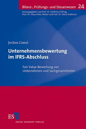 Cassel |  Unternehmensbewertung im IFRS-Abschluss | Buch |  Sack Fachmedien