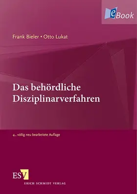 Bieler / Lukat |  Das behördliche Disziplinarverfahren | eBook | Sack Fachmedien