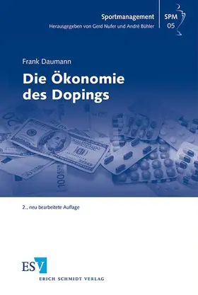 Daumann |  Die Ökonomie des Dopings | Buch |  Sack Fachmedien