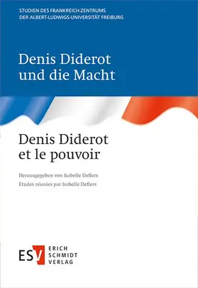 Deflers |  Denis Diderot und die Macht / Denis Diderot et le pouvoir | Buch |  Sack Fachmedien