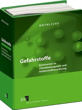 Nöthlichs |  Gefahrstoffe - Einzelbezug | Loseblattwerk |  Sack Fachmedien