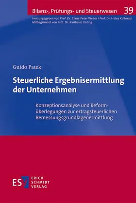 Patek | Steuerliche Ergebnisermittlung der Unternehmen | Buch | 978-3-503-15834-8 | sack.de