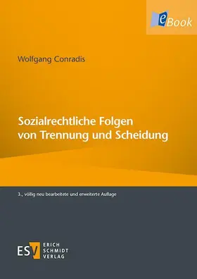Conradis |  Sozialrechtliche Folgen von Trennung und Scheidung | eBook | Sack Fachmedien