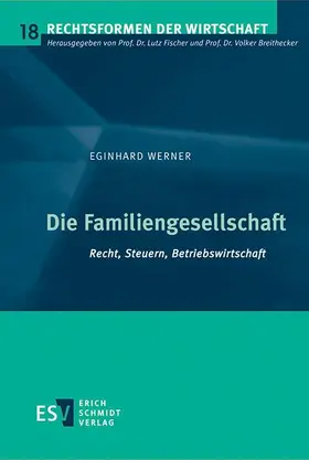 Werner |  Die Familiengesellschaft | Buch |  Sack Fachmedien