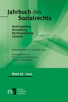 Udsching / Rolfs |  Jahrbuch des Sozialrechts -  - Dokumentation für das Jahr 2014 | Buch |  Sack Fachmedien