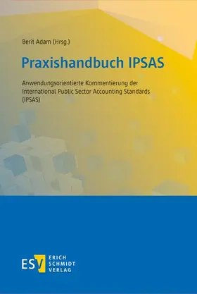 Adam |  Praxishandbuch IPSAS | eBook | Sack Fachmedien