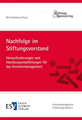 Sandberg |  Nachfolge im Stiftungsvorstand | Buch |  Sack Fachmedien