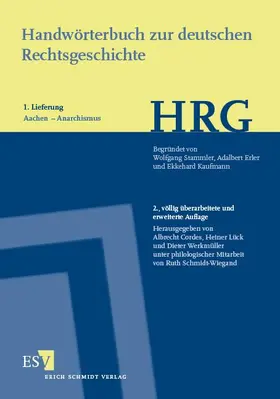 Cordes / Lück / Werkmüller |  Handwörterbuch zur deutschen Rechtsgeschichte (HRG) – Lieferungsbezug – -  - Lieferung 1: Aachen–Anarchismus | Buch |  Sack Fachmedien