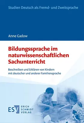 Gadow | Bildungssprache im naturwissenschaftlichen Sachunterricht | E-Book | sack.de