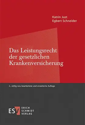 Just / Schneider |  Das Leistungsrecht der gesetzlichen Krankenversicherung | eBook | Sack Fachmedien