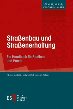Karcher / Jansen / Straube |  Straßenbau und Straßenerhaltung | Buch |  Sack Fachmedien