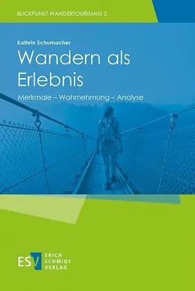 Schumacher |  Wandern als Erlebnis | Buch |  Sack Fachmedien