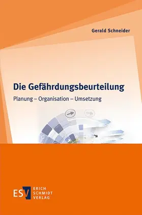 Schneider |  Die Gefährdungsbeurteilung | eBook | Sack Fachmedien