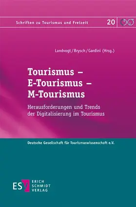 Landvogt / Brysch / Gardini |  Tourismus – E-Tourismus – M-Tourismus | eBook | Sack Fachmedien