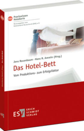 Rosenbaum / Amrein / Gardini |  Das Hotel-Bett | Buch |  Sack Fachmedien