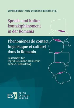 Szlezák |  Sprach- und Kulturkontaktphänomene in der Romania – Phénomènes de contact linguistique et culturel dans la Romania | Buch |  Sack Fachmedien