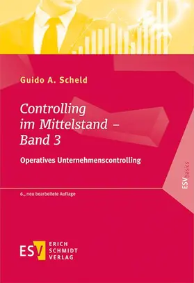 Scheld |  Controlling im Mittelstand – Band 3 | Buch |  Sack Fachmedien