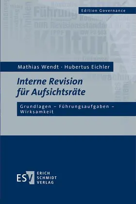 Wendt / Eichler |  Interne Revision für Aufsichtsräte | eBook | Sack Fachmedien