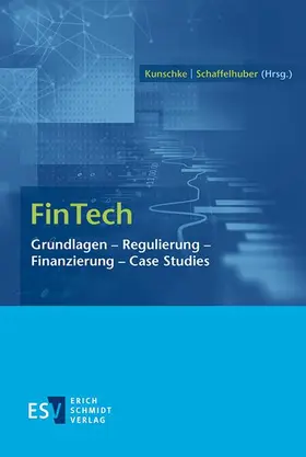 Kunschke / Schaffelhuber |  FinTech | eBook | Sack Fachmedien