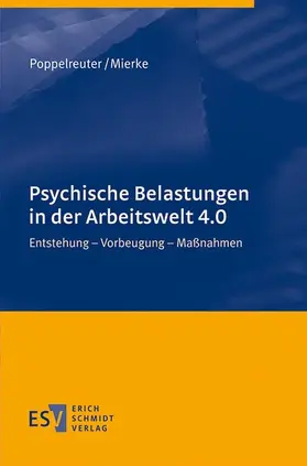 Poppelreuter / Mierke |  Psychische Belastungen in der Arbeitswelt 4.0 | eBook | Sack Fachmedien