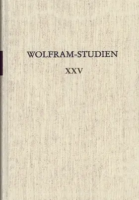 Köbele / Bauschke / Frick |  Wolfram-Studien XXV | eBook | Sack Fachmedien