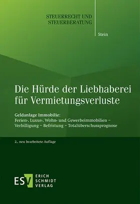 Stein |  Die Hürde der Liebhaberei für Vermietungsverluste | eBook | Sack Fachmedien