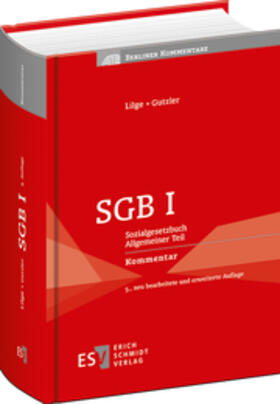 Von Werner Lilge, Vorsitzender Richter am Landessozialgericht Niedersachsen a.D., Rentenberater, Berlin und Dr. Stephan Gutzler, Präsident des Sozialgerichts Mainz |  SGB I | Buch |  Sack Fachmedien