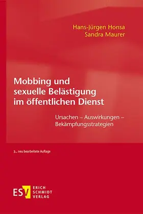 Honsa / Maurer |  Mobbing und sexuelle Belästigung im öffentlichen Dienst | Buch |  Sack Fachmedien