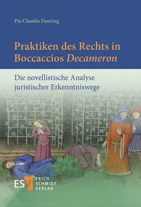 Doering |  Praktiken des Rechts in Boccaccios 'Decameron' | Buch |  Sack Fachmedien