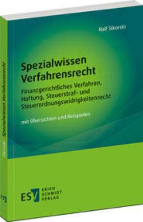 Sikorski |  Spezialwissen Verfahrensrecht – Finanzgerichtliches Verfahren, Haftung, Steuerstraf- und Steuerordnungswidrigkeitenrecht | Buch |  Sack Fachmedien