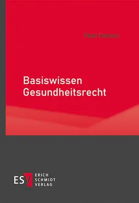 Kostorz | Basiswissen Gesundheitsrecht | E-Book | www2.sack.de
