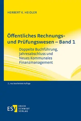 Heidler |  Öffentliches Rechnungs- und Prüfungswesen - Band 1 | Buch |  Sack Fachmedien