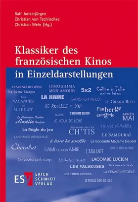 Junkerjürgen / Tschilschke / Wehr |  Klassiker des französischen Kinos in Einzeldarstellungen | eBook | Sack Fachmedien