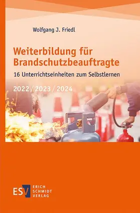 Friedl |  Weiterbildung für Brandschutzbeauftragte | eBook | Sack Fachmedien