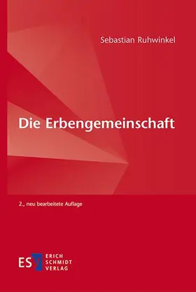 Ruhwinkel |  Die Erbengemeinschaft | Buch |  Sack Fachmedien