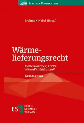 Brahms / Nebel |  Wärmelieferungsrecht | Buch |  Sack Fachmedien