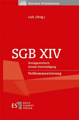 Diehm / Dunker-Saw / Filges |  SGB XIV -  - Sozialgesetzbuch  -  - Soziale Entschädigung -  -  -  - Teilkommentierung | eBook | Sack Fachmedien