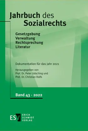 Udsching / Rolfs |  Jahrbuch des Sozialrechts -  - Dokumentation für das Jahr 2021 | Buch |  Sack Fachmedien