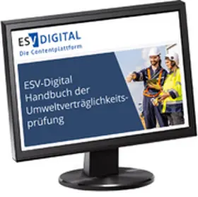 Storm / Bunge |  ESV-Digital Handbuch der Umweltverträglichkeitsprüfung - Jahresabonnement bei Kombibezug Print und Datenbank | Datenbank |  Sack Fachmedien