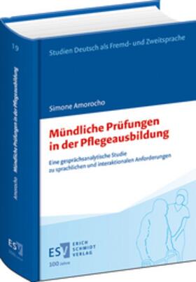 Amorocho |  Mündliche Prüfungen in der Pflegeausbildung | Buch |  Sack Fachmedien