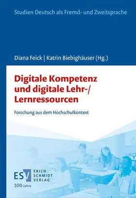 Feick / Biebighäuser |  Digitale Lehr-/Lernressourcen und digitale Kompetenz | Buch |  Sack Fachmedien