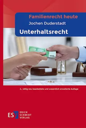 Duderstadt |  Familienrecht heute - - Unterhaltsrecht | Buch |  Sack Fachmedien