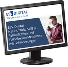 ESV-Digital Hauck/Noftz SGB IX - Rehabilitation und Teilhabe von Menschen mit Behinderungen - Jahresabonnement | Erich Schmidt Verlag | Datenbank | sack.de