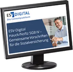 ESV-Digital Hauck/Noftz SGB IV - Gemeinsame Vorschriften für die Sozialversicherung - Jahresabonnement | Erich Schmidt Verlag | Datenbank | sack.de