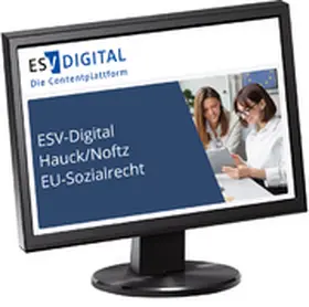 Becker / Devetzi / Klein |  ESV-Digital Hauck/Noftz EU-Sozialrecht - Jahresabonnement | Datenbank |  Sack Fachmedien