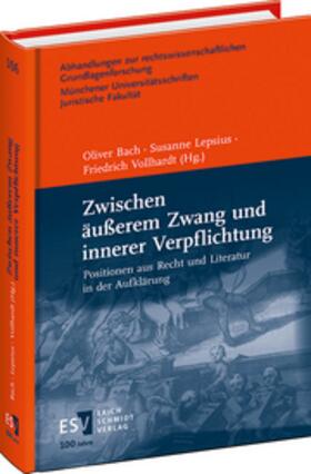 Bach / Lepsius / Vollhardt |  Zwischen äußerem Zwang und innerer Verpflichtung | Buch |  Sack Fachmedien