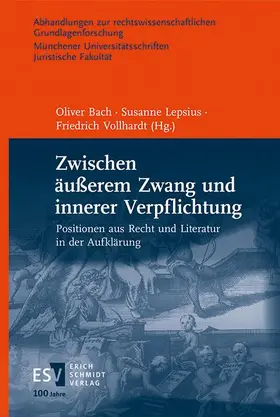 Bach / Lepsius / Vollhardt |  Zwischen äußerem Zwang und innerer Verpflichtung | eBook | Sack Fachmedien