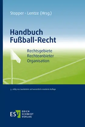 Stopper / Lentze |  Handbuch Fußball-Recht | eBook | Sack Fachmedien